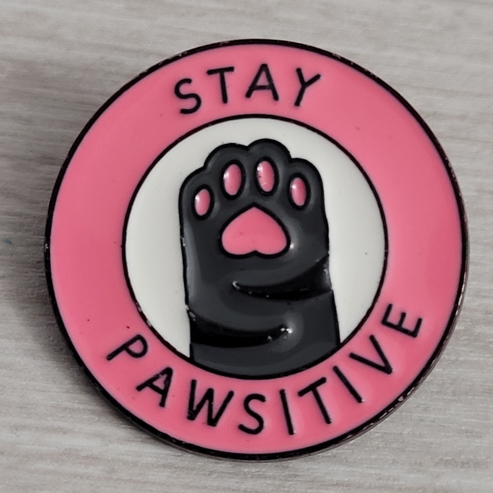 Stay Pawsitive Cat Paw Enamel Pin